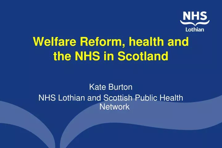 welfare reform health and the nhs in scotland