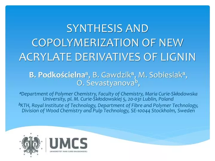 synthesis and copolymerization of new acrylate derivatives of lignin