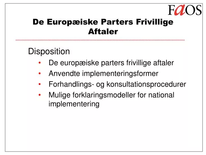 de europ iske parters frivillige aftaler