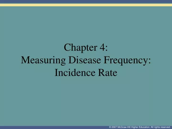 chapter 4 measuring disease frequency incidence rate