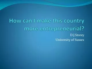 How can I make this country more entrepreneurial?