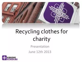 Recycling clothes for charity
