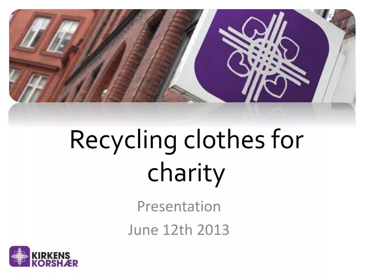 recycling clothes for charity