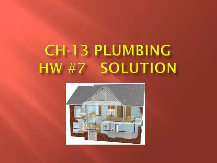 ch 13 plumbing hw 7 solution
