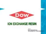 ION EXCHANGE RESIN - slide 1