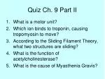 Quiz Ch. 9 Part II