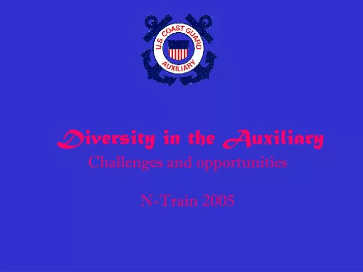 diversity in the auxiliary challenges and opportunities n train 2005