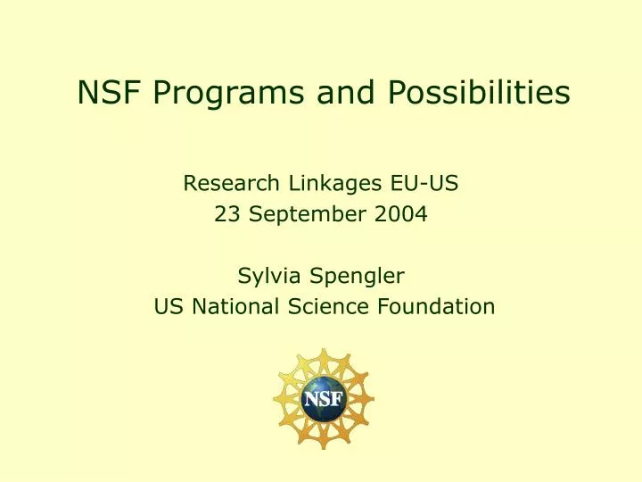 nsf programs and possibilities