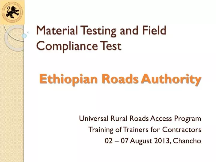 material testing and field compliance test