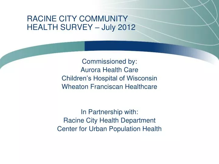 racine city community health survey july 2012