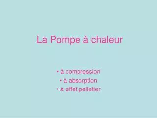 la pompe chaleur