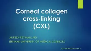 Corneal collagen cross-linking (CXL)