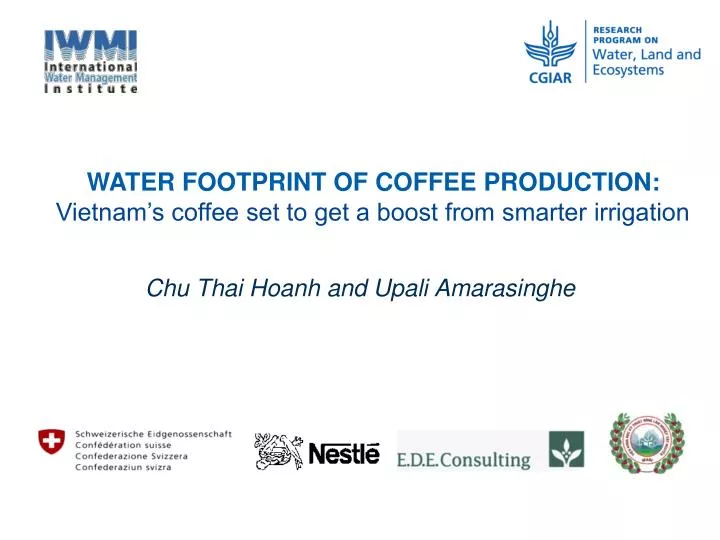 water footprint of coffee production vietnam s coffee set to get a boost from smarter irrigation