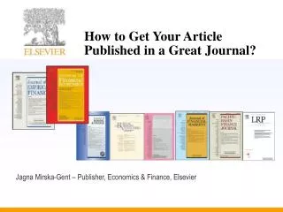 How to Get Your Article Published in a Great Journal?