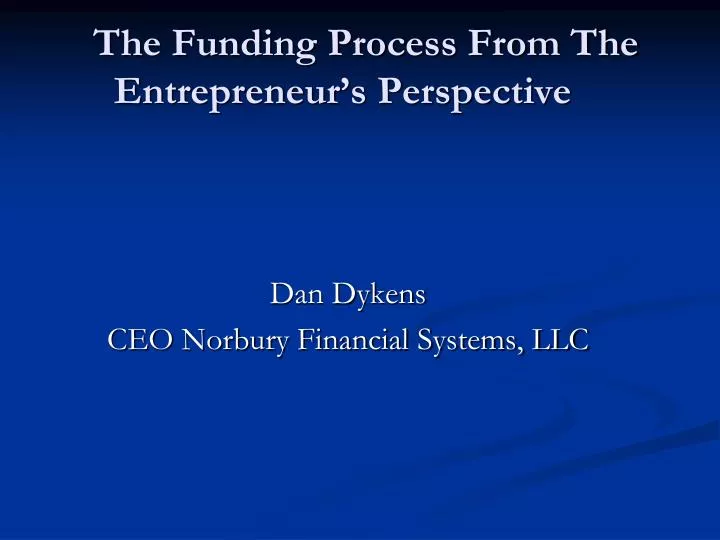 the funding process from the entrepreneur s perspective