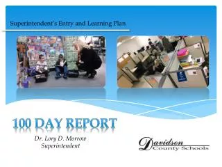 100 Day Report