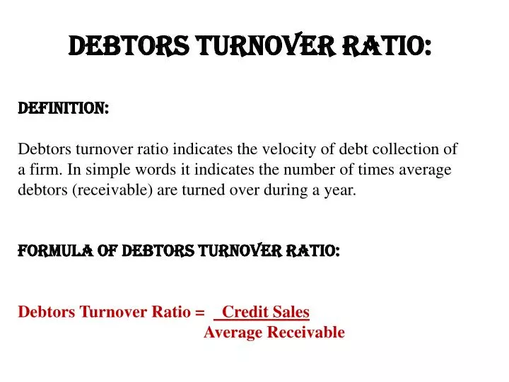 debtors turnover ratio