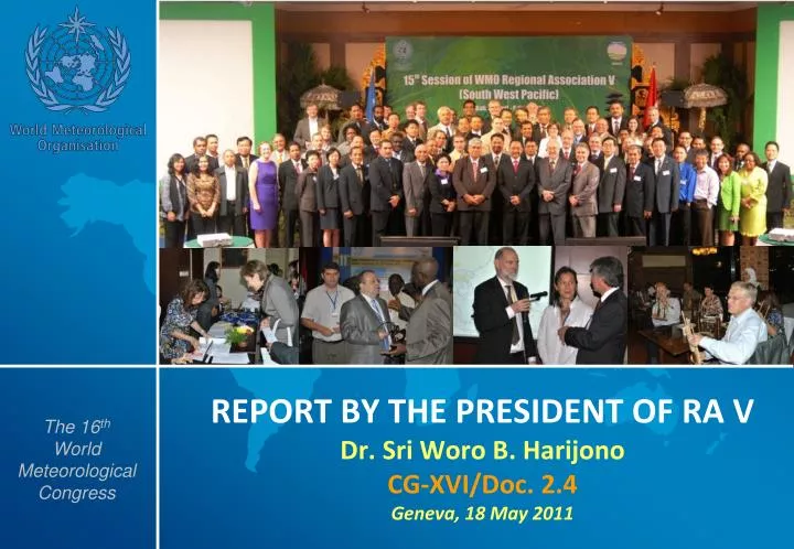 report by the president of ra v dr sri woro b harijono cg x v i doc 2 4 geneva 18 may 201 1