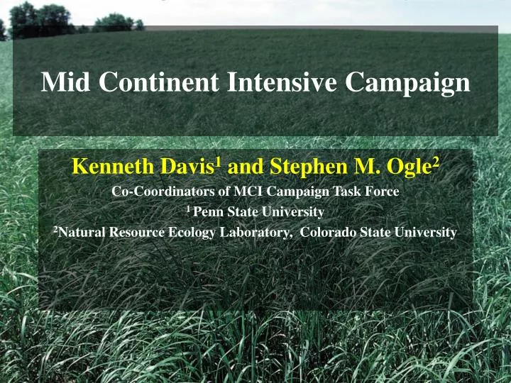 mid continent intensive campaign