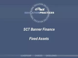 SCT Banner Finance Fixed Assets