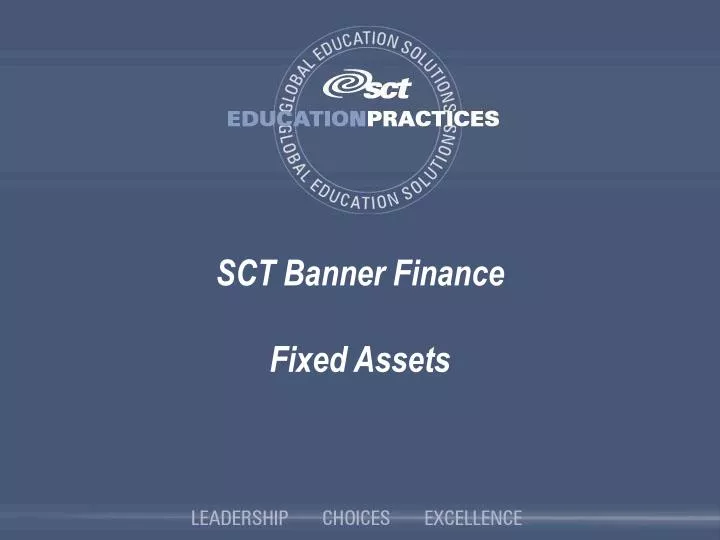 sct banner finance fixed assets