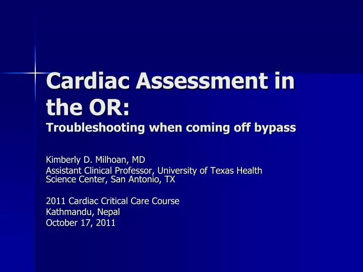 cardiac assessment in the or troubleshooting when coming off bypass