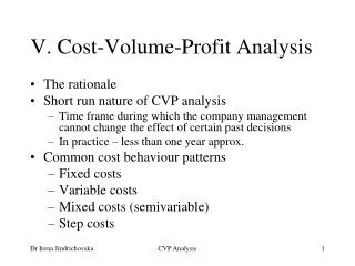 V. Cost-Volume-Profit Analysis