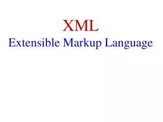xml extensible markup language