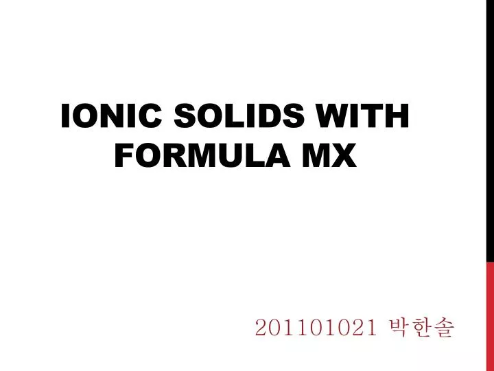 ionic solids with formula mx