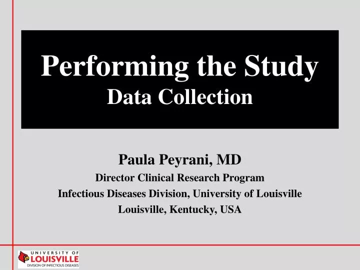 performing the study data collection