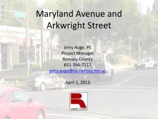 Maryland Avenue and Arkwright Street