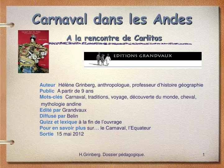 carnaval dans les andes a la rencontre de carlitos