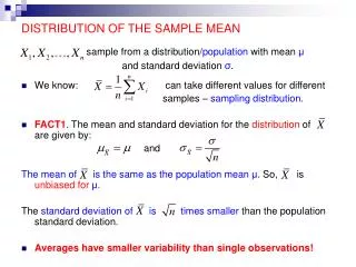 DISTRIBUTION OF THE SAMPLE MEAN