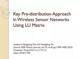 Key Pre-distribution Approach in Wireless Sensor Networks Using LU Matrix