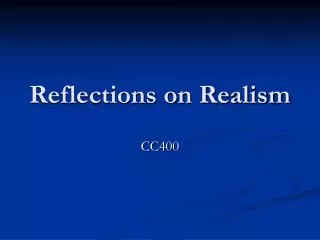 Reflections on Realism
