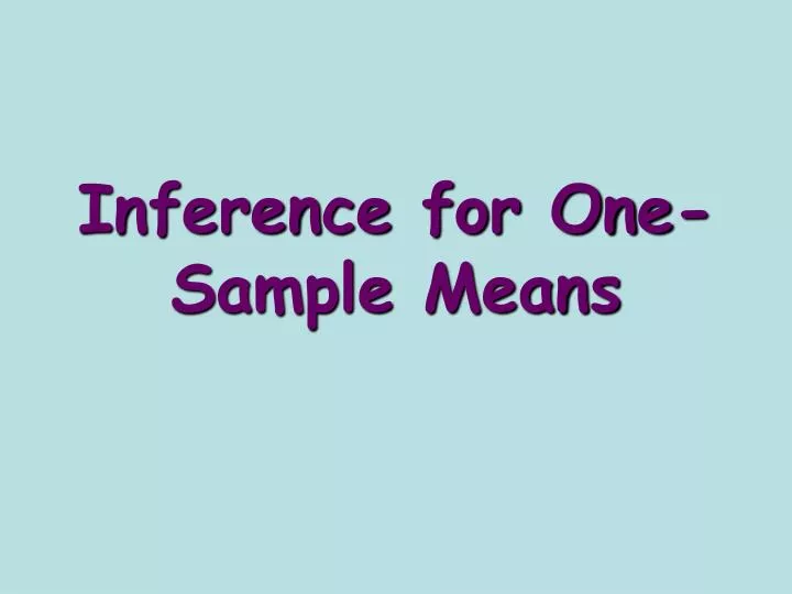 inference for one sample means