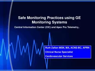 Safe Monitoring Practices using GE Monitoring Systems