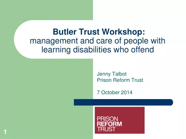 butler trust workshop management and care of people with learning disabilities who offend