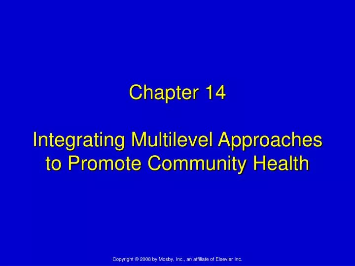 chapter 14 integrating multilevel approaches to promote community health
