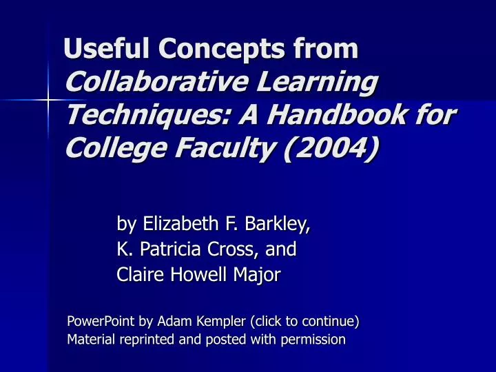 useful concepts from collaborative learning techniques a handbook for college faculty 2004