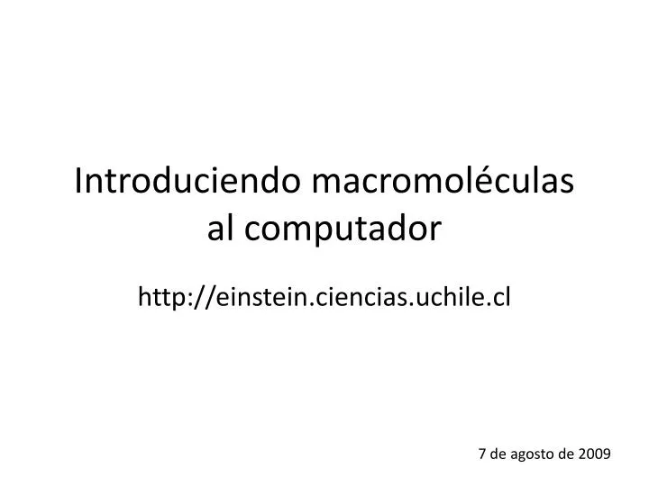 introduciendo macromol culas al computador