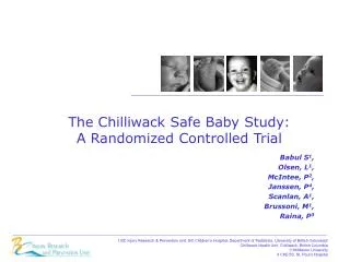 The Chilliwack Safe Baby Study: A Randomized Controlled Trial