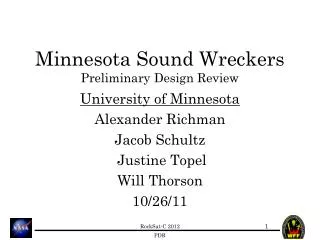 Minnesota Sound Wreckers Preliminary Design Review