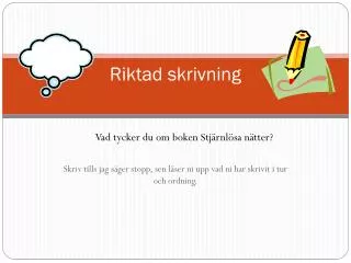 riktad skrivning