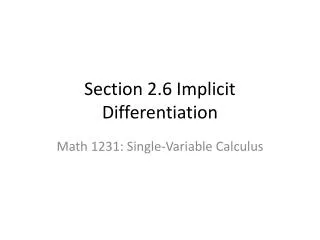 Section 2.6 Implicit Differentiation