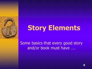 Story Elements