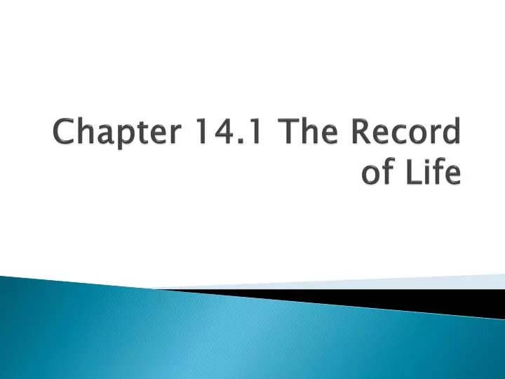 chapter 14 1 the record of life