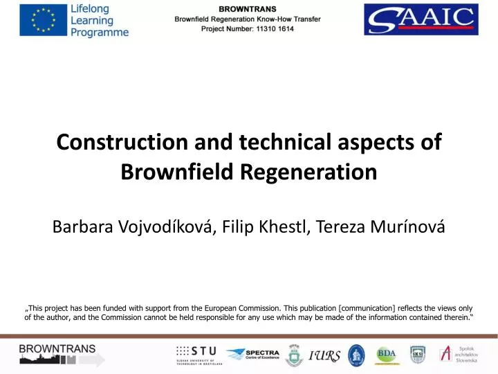 construction and technical aspects of brownfield regeneration