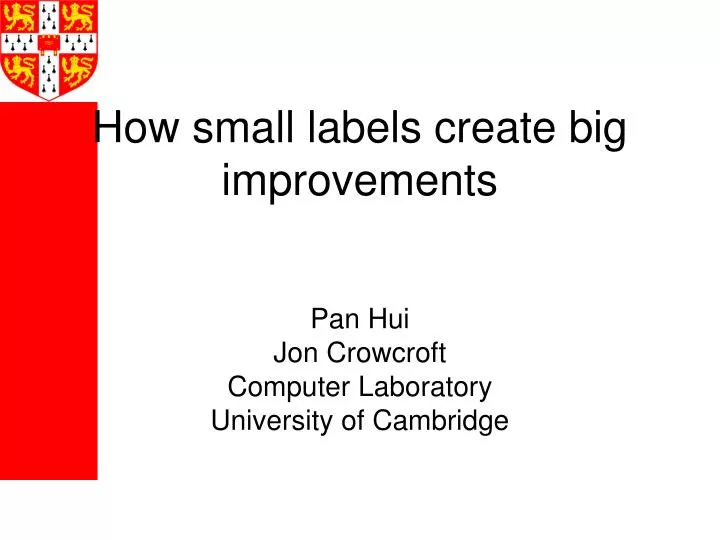 how small labels create big improvements