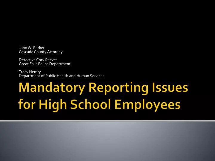 mandatory reporting issues for high school employees